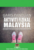 Aktiviti Fizikal Malaysia - Garis Panduan